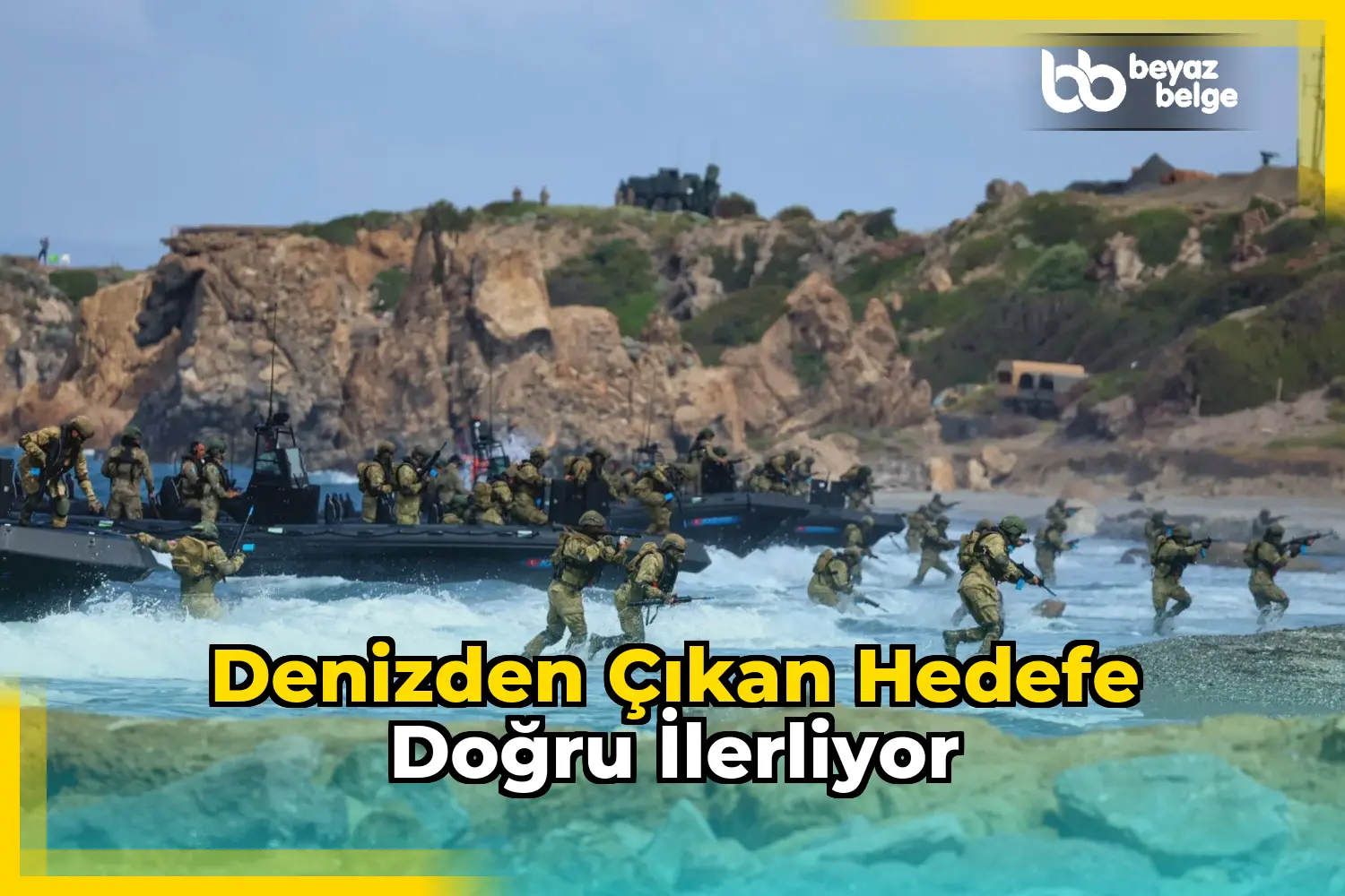 Denizden çıkan hedefe doğru ilerliyor
