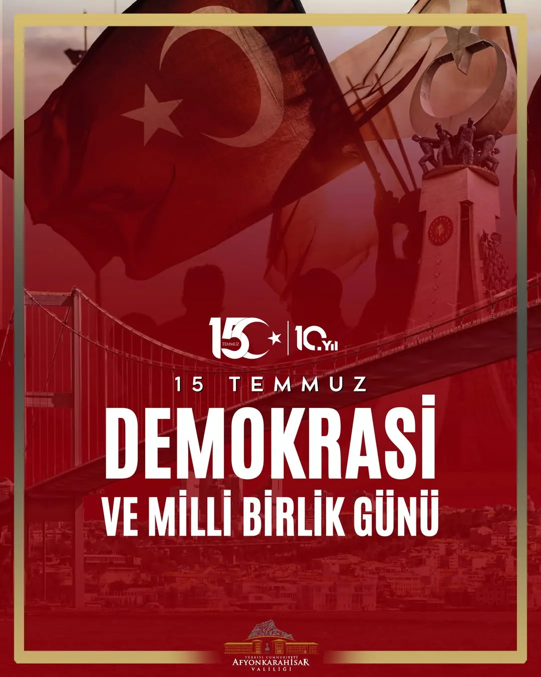 15 Temmuz Direnişinin Unutulmaz Anı: Birlik ve Beraberliğimiz Güçlü