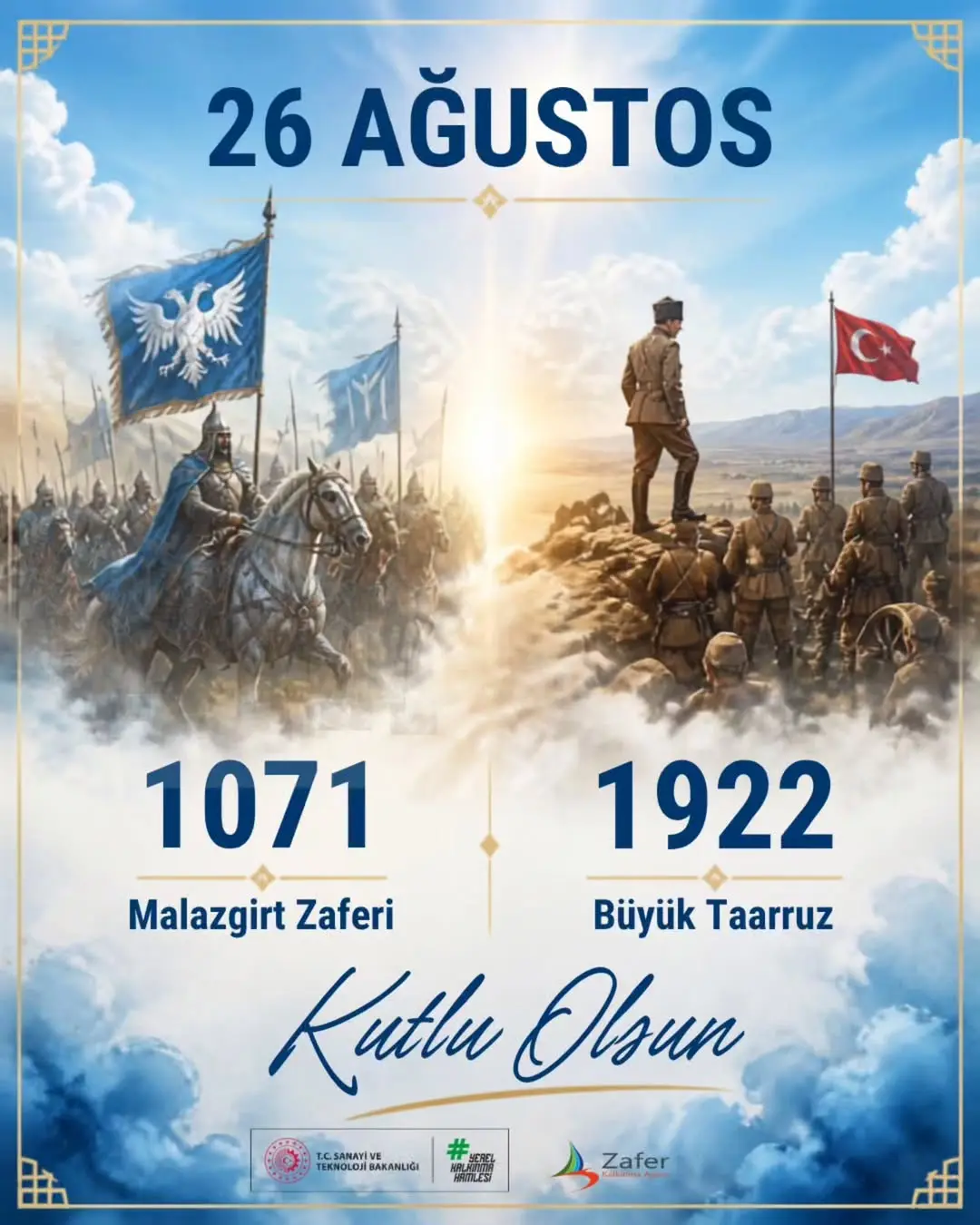 26 Ağustos Zaferlerle Yazılan Şanlı Tarih!