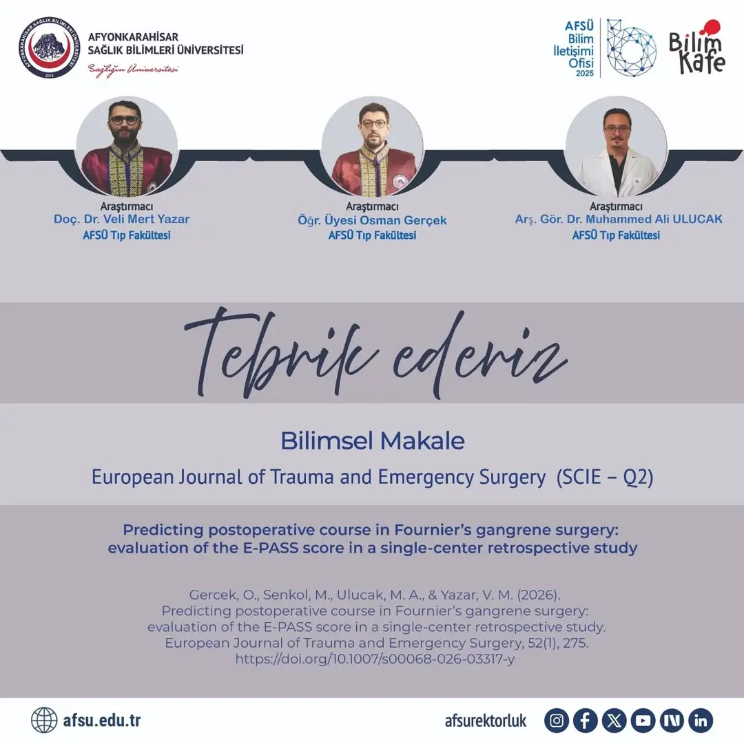 AFSÜ Akademisyeninden Yayın Başarısı: European Journal of Trauma and Emergency Surgery'de Yer Alan Bilimsel Makale