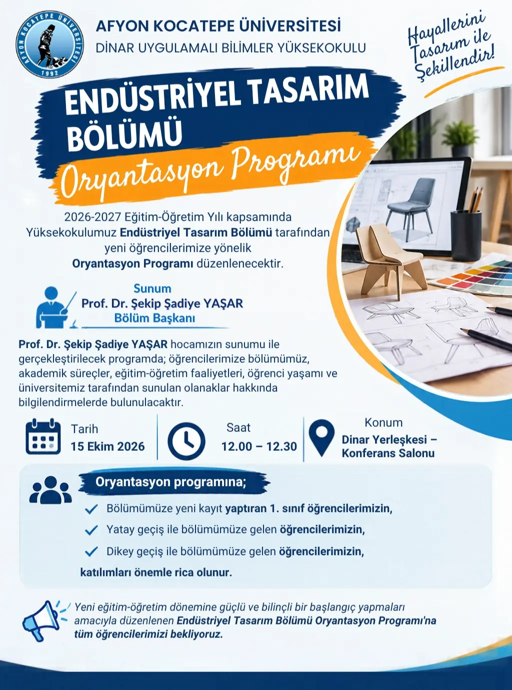 Afyon Kocatepe Üniversitesi Endüstriyel Tasarım Bölümü Oryantasyon Programı Düzenliyor
