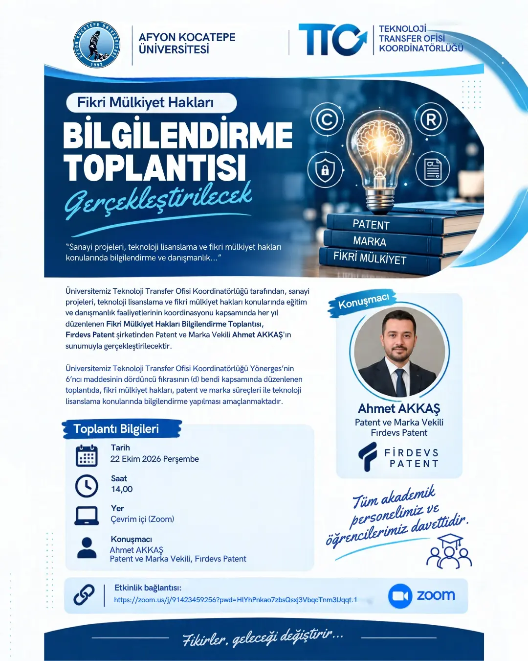 Afyon Kocatepe Üniversitesi Fikri Mülkiyet Hakları Bilgilendirme Toplantısı Düzenliyor