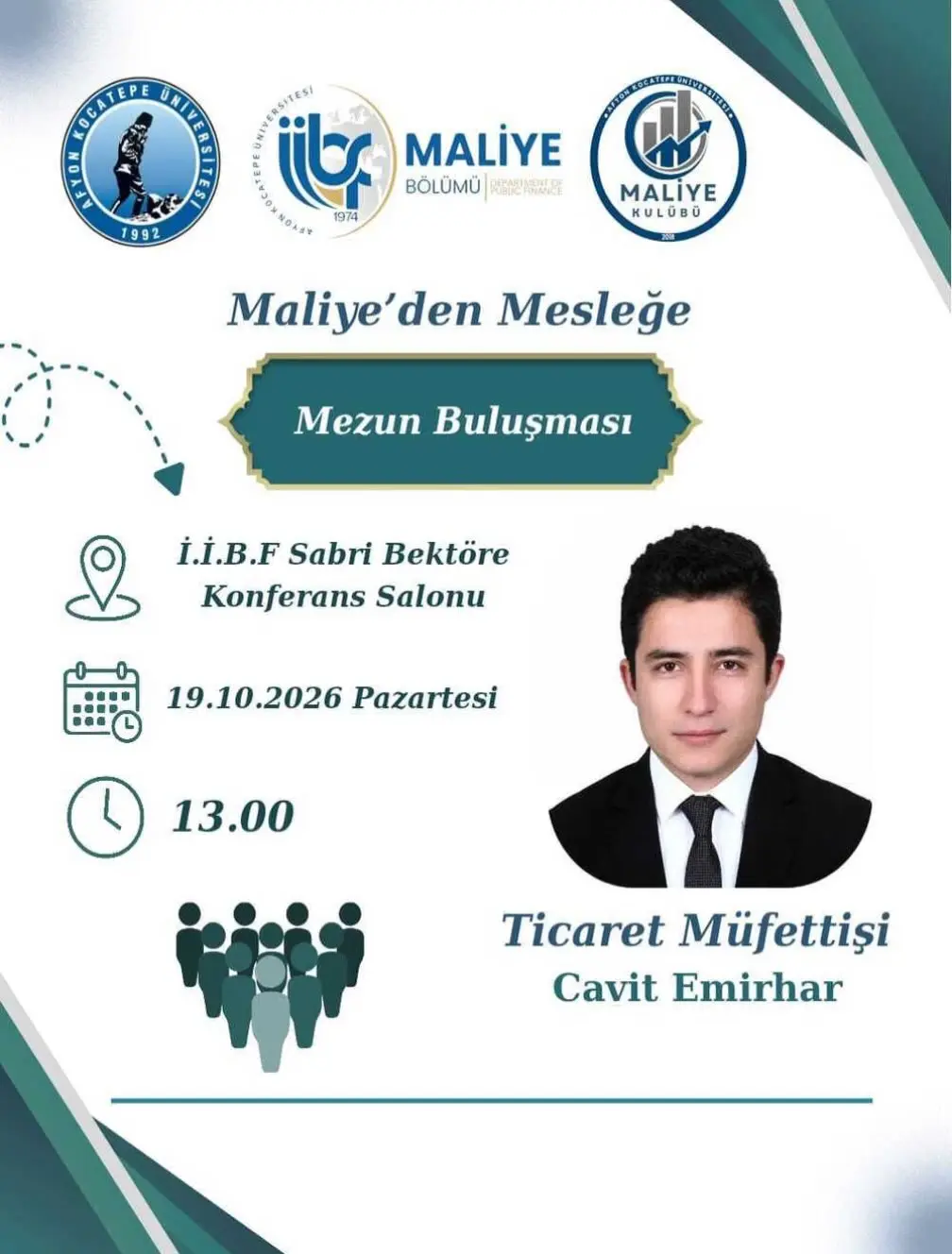 Afyon Kocatepe Üniversitesi'nde Bugün: 'Maliyeden Mesleğe Mezun Buluşması'