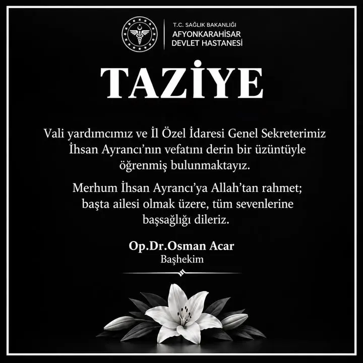 Afyonkarahisar Devlet Hastanesi'nden Başsağlığı Mesajı