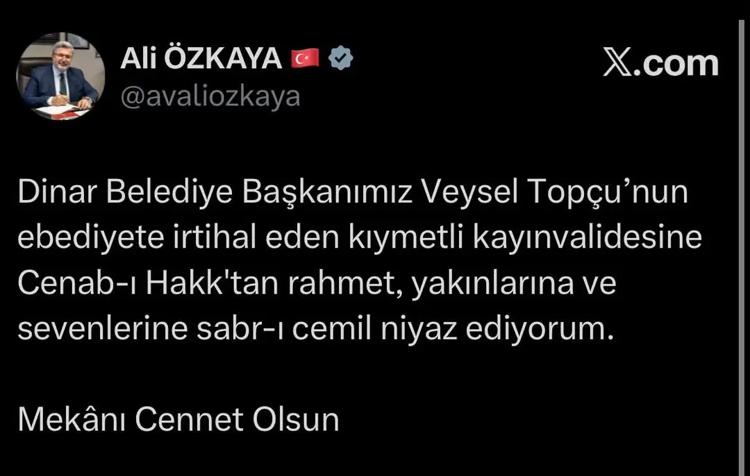 Dinar Belediye Başkanı Veysel Topçu'nun Kayınvalidesi İçin Başsağlığı Mesajı