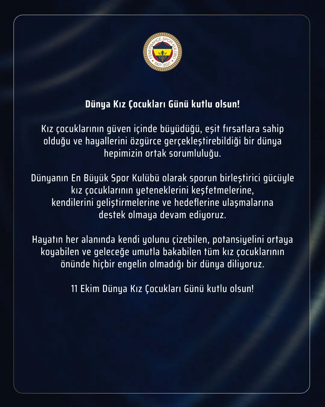 Fenerbahçe Spor Kulübü'nden Dünya Kız Çocukları Günü Mesajı