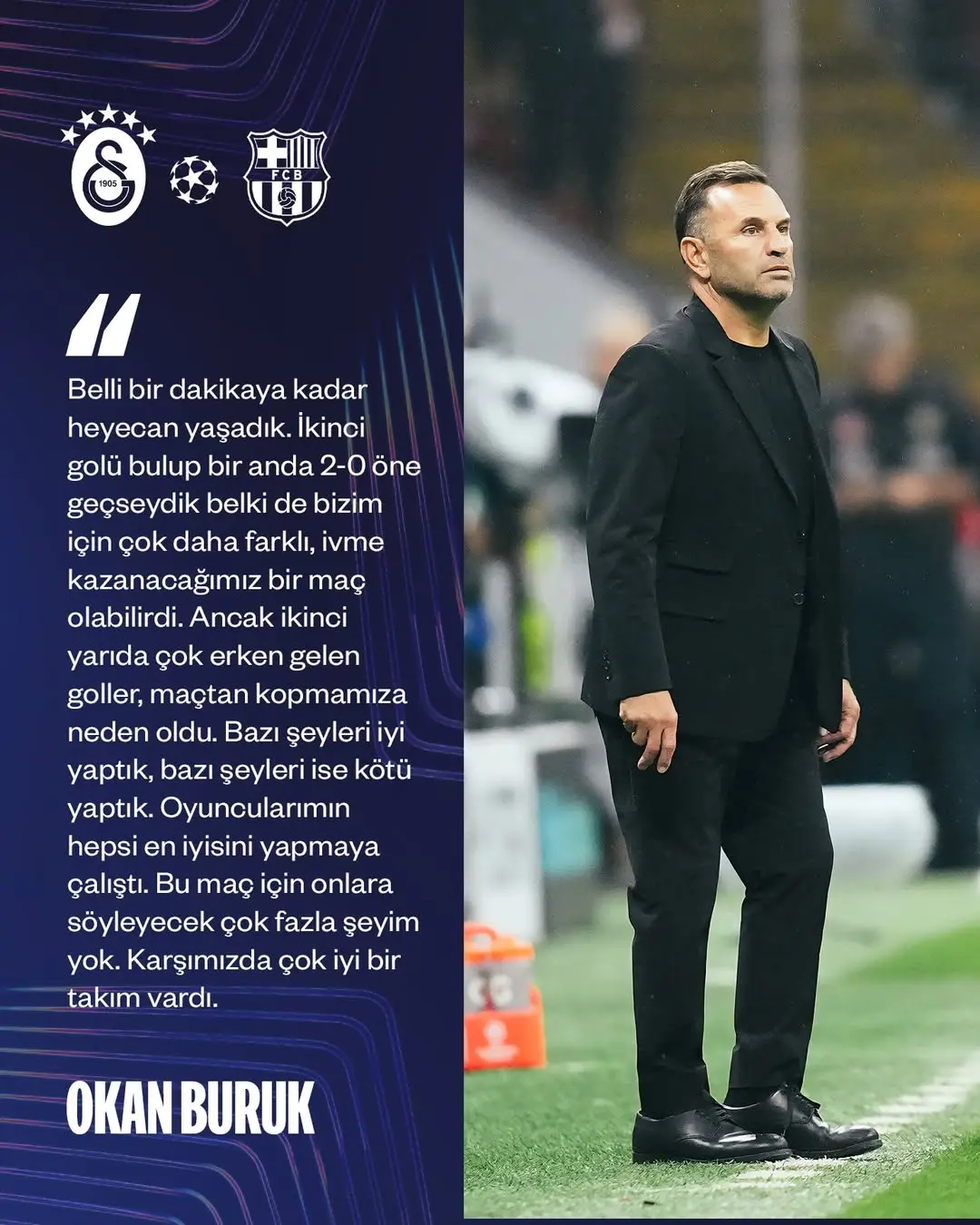 Galatasaray Teknik Direktörü Okan Buruk'un Açıklamaları