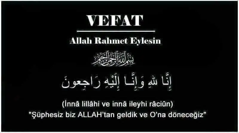 Kervansaray Mahallesi Sakini Meryem Arslan'ın Vefatı