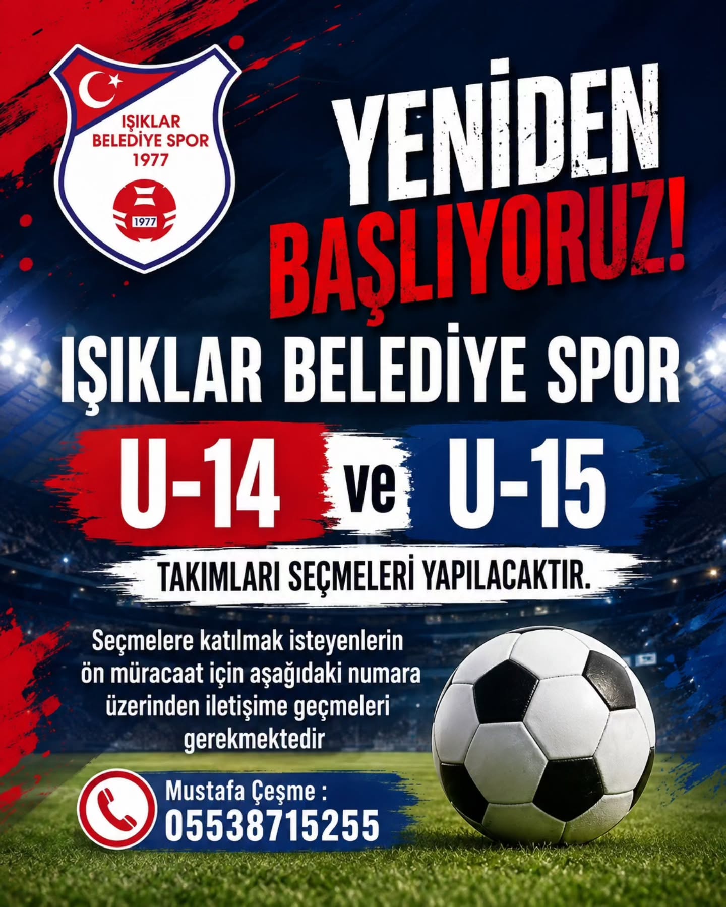 Işıklar Spor Kulübü U-14 ve U-15 Seçmeleri Başlıyor