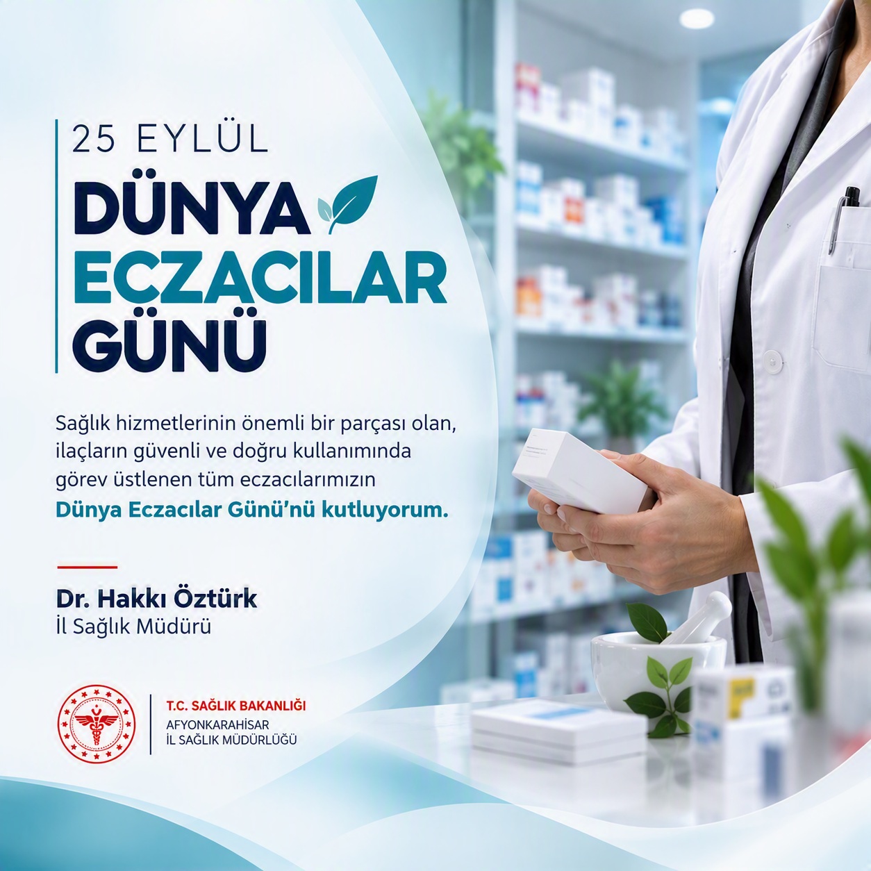 Dünya Eczacılar Günü Kutlandı