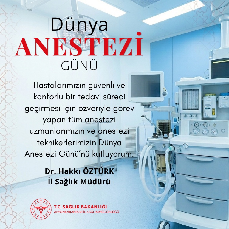 Dünya Anestezi Günü Kutlandı
