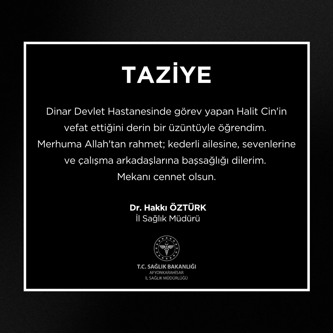 Dinar Devlet Hastanesi'nde vefat haberi