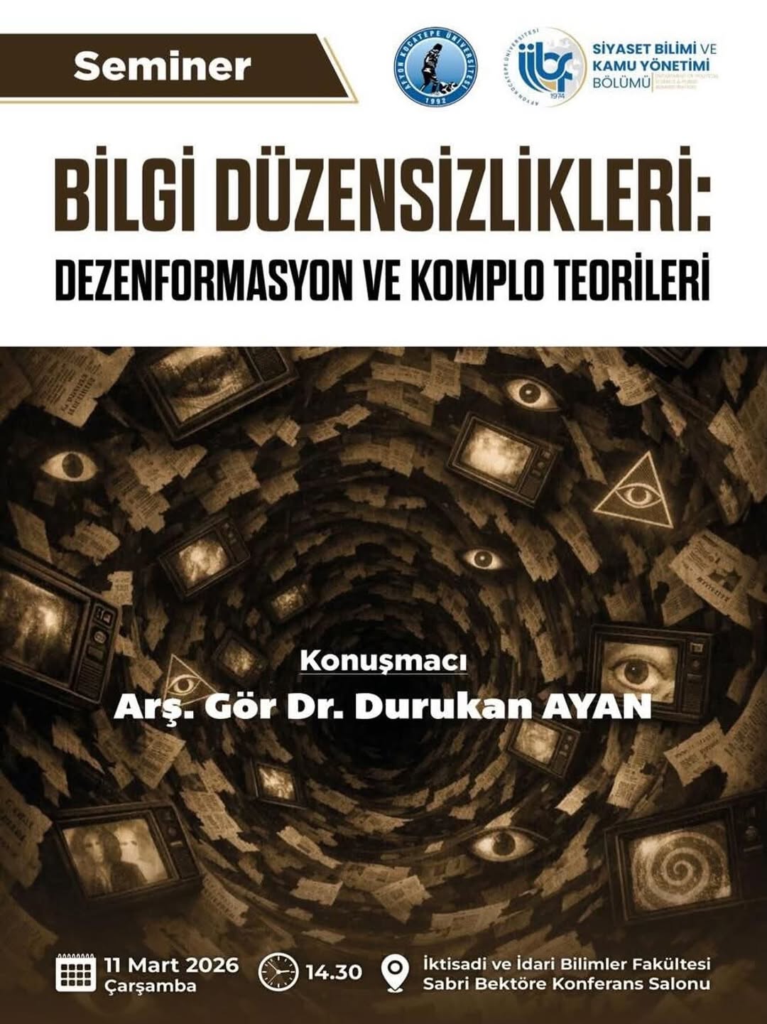 Afyon Kocatepe Üniversitesi'nden Bilgi Düzensizlikleri ve Komplo Teorileri Konferansı
