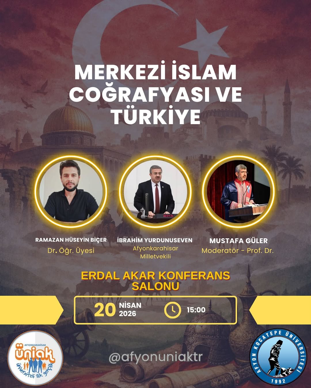 Afyon Kocatepe Üniversitesi'nden İslam Coğrafyası ve Türkiye Konulu Program Duyurusu