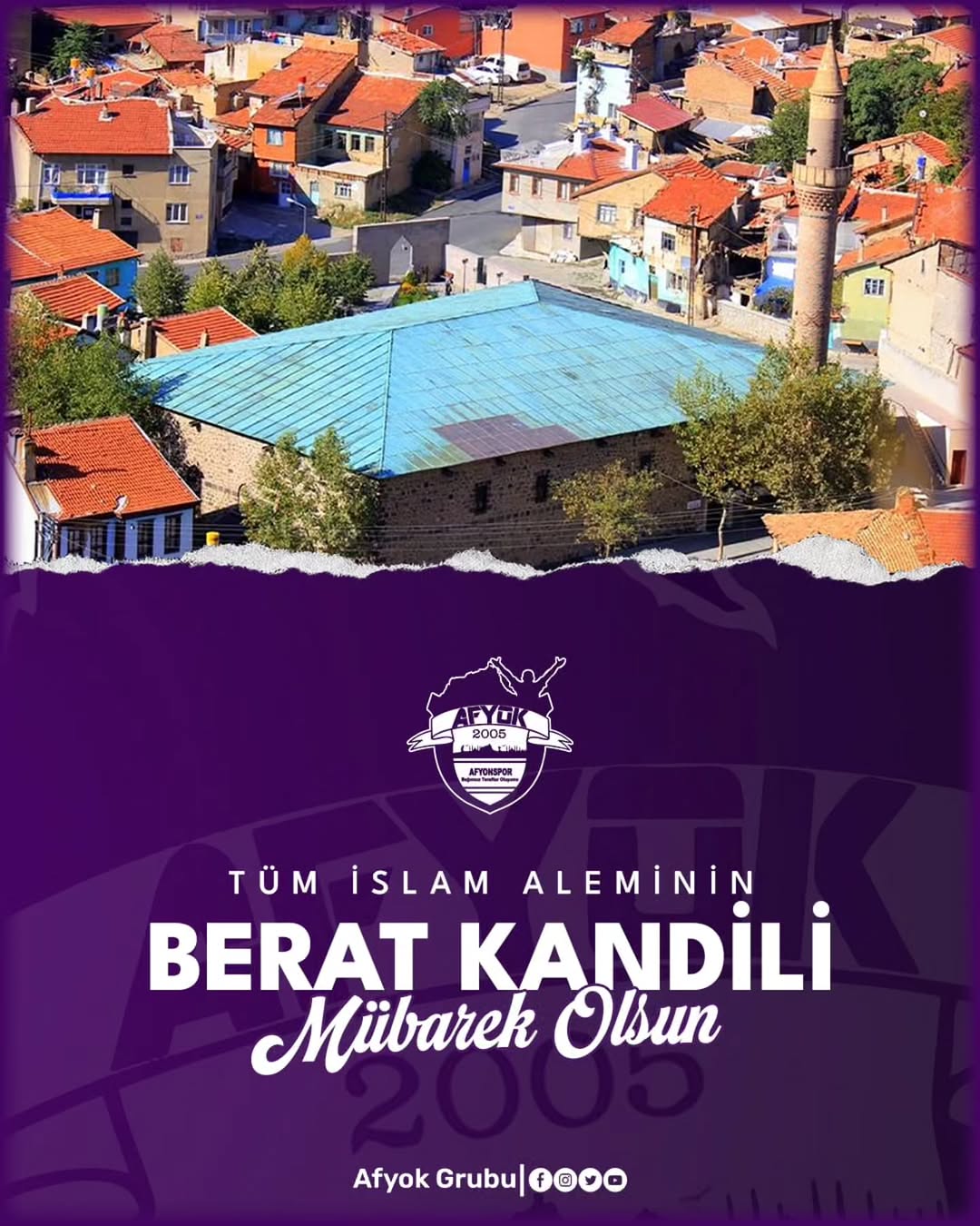 Afyonkarahisar Afyok Grubu Berat Kandilini Kutluyor