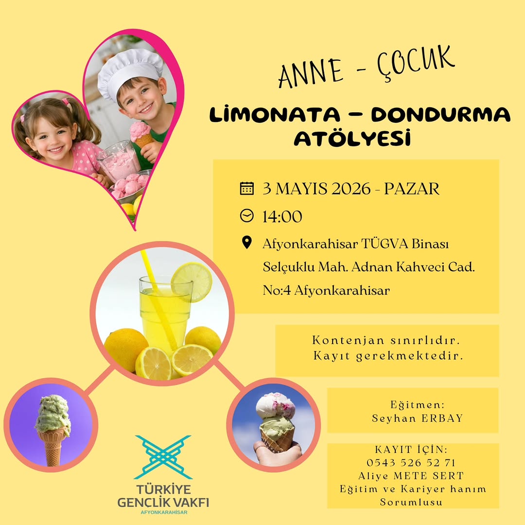 Afyonkarahisar'da Anne ve Çocuklar için Limonata ve Dondurma Atölyesi Düzenleniyor