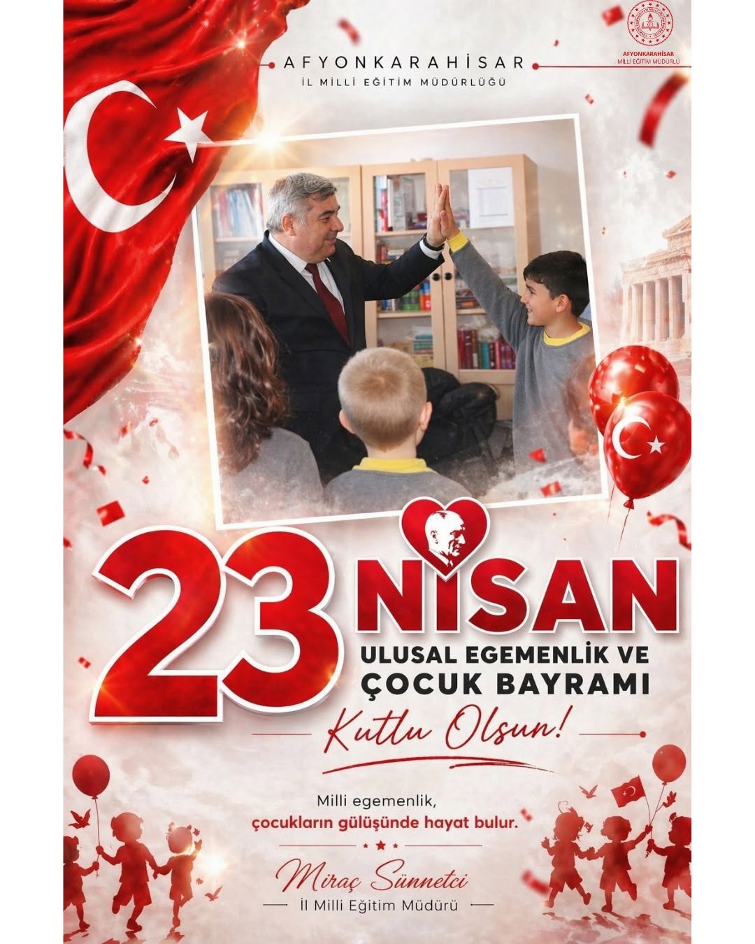 Afyonkarahisar İl Milli Eğitim Müdürlüğü'nden 23 Nisan Mesajı