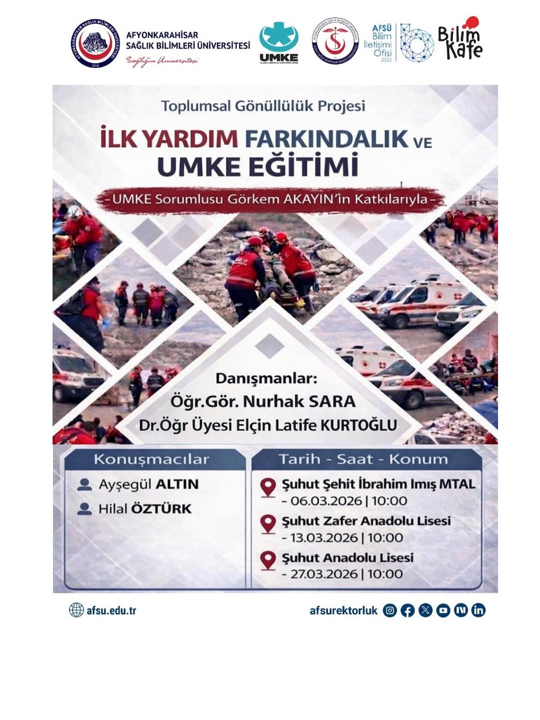 Afyonkarahisar Sağlık Bilimleri Üniversitesi AFSÜ İlk Yardım Farkındalık ve UMKE Eğitimi (13 Mart 2026)