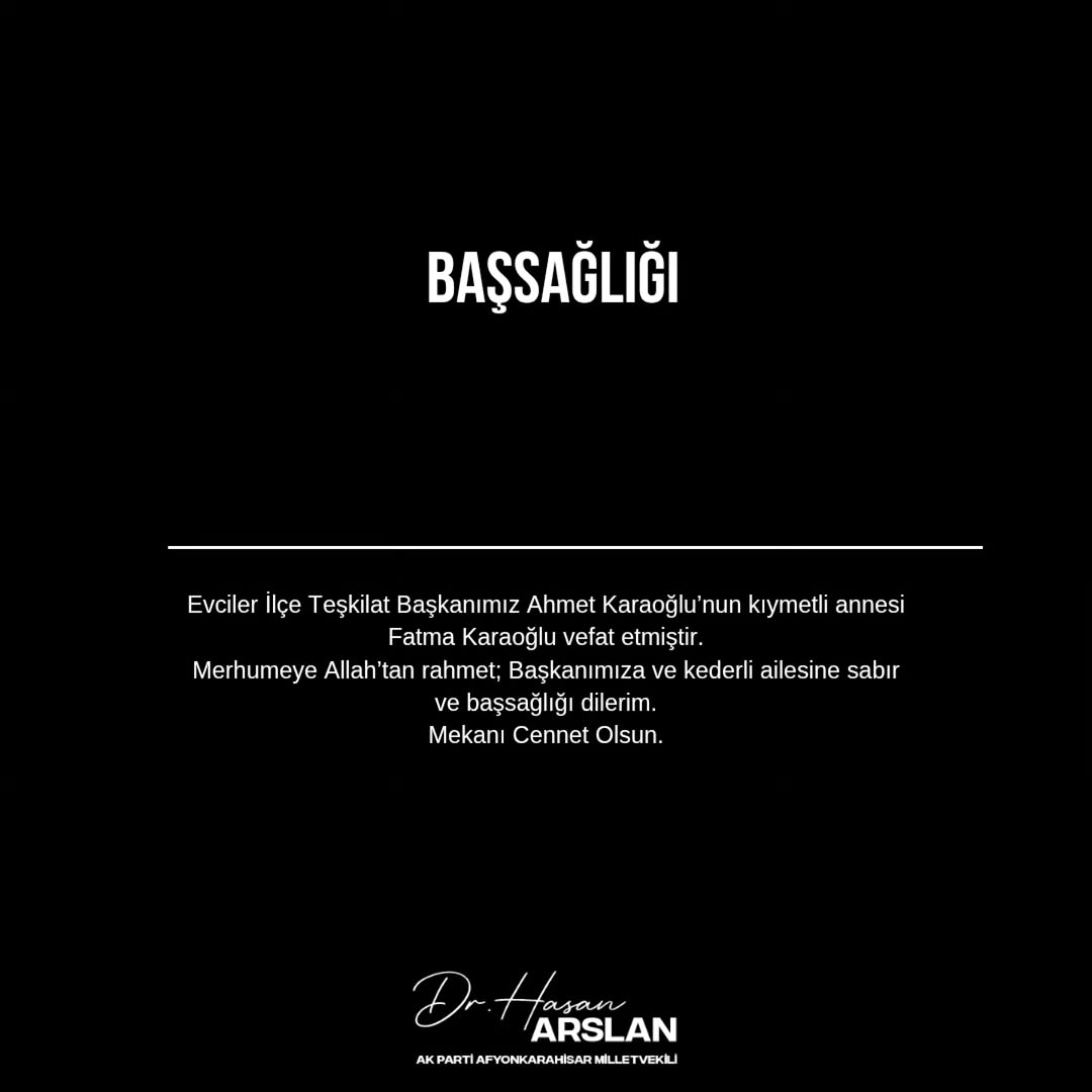 Ak Parti Afyonkarahisar Milletvekili Hasan Arslan'dan Başsağlığı Mesajı