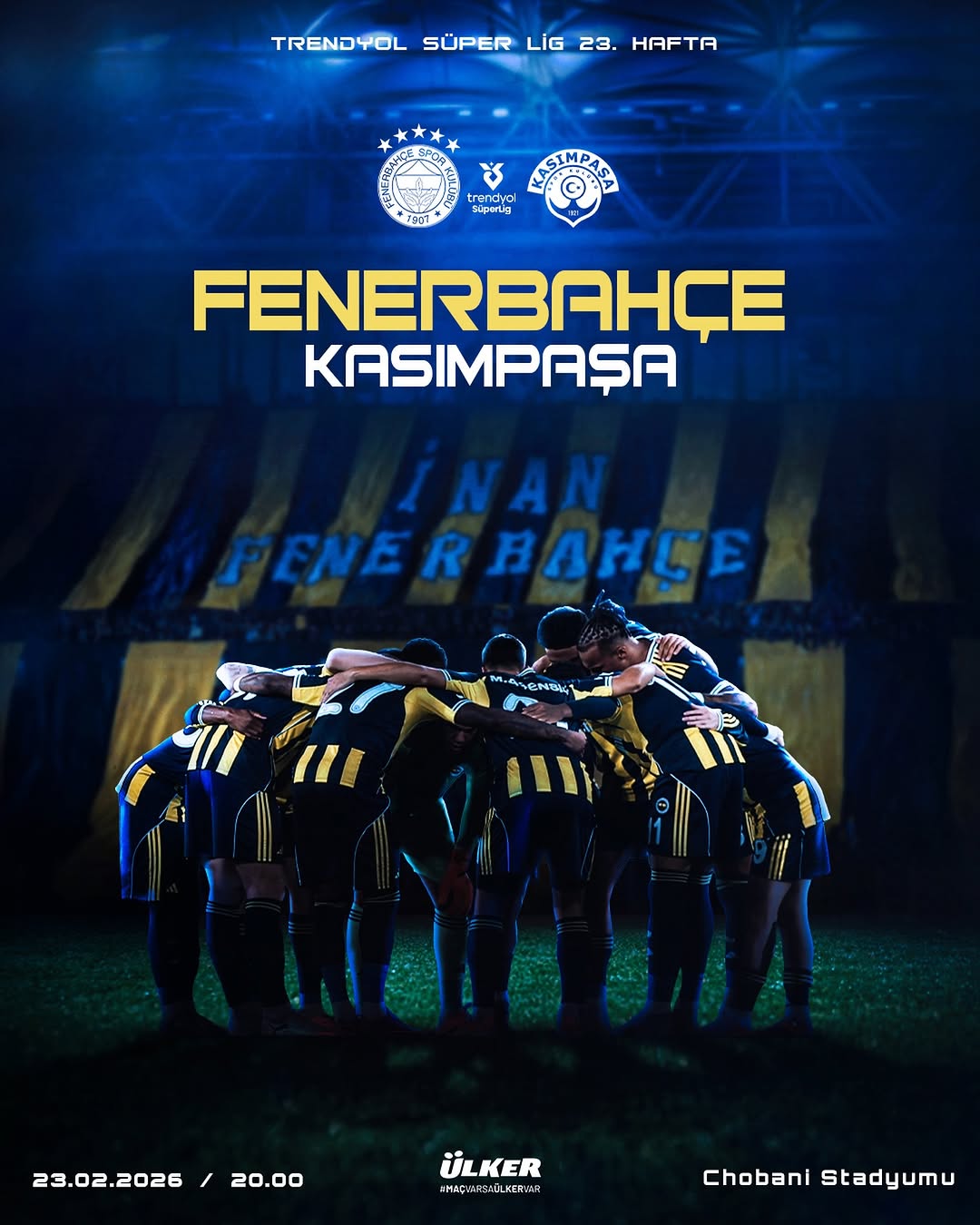 Fenerbahçe - Kasımpaşa Maçı 23 Şubat Pazartesi Günü
