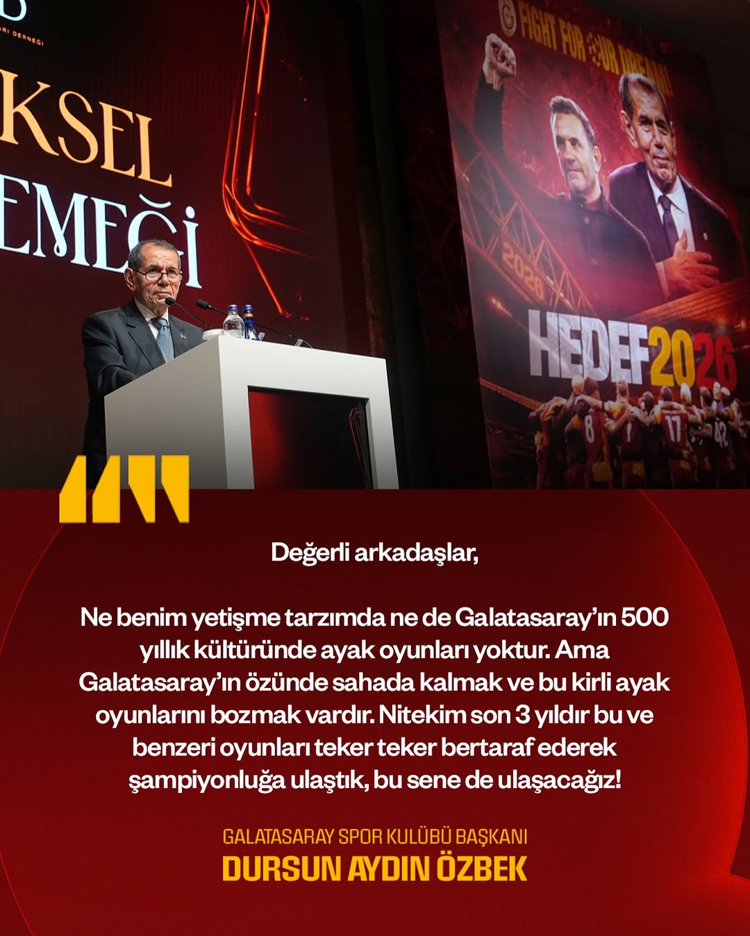 Galatasaray Spor Kulübü Başkanı Dursun Aydın Özbek, 1905 Galatasaraylı Yönetici ve İş İnsanları Derneği İftar Yemeğinde Açıklamalarda Bulundu