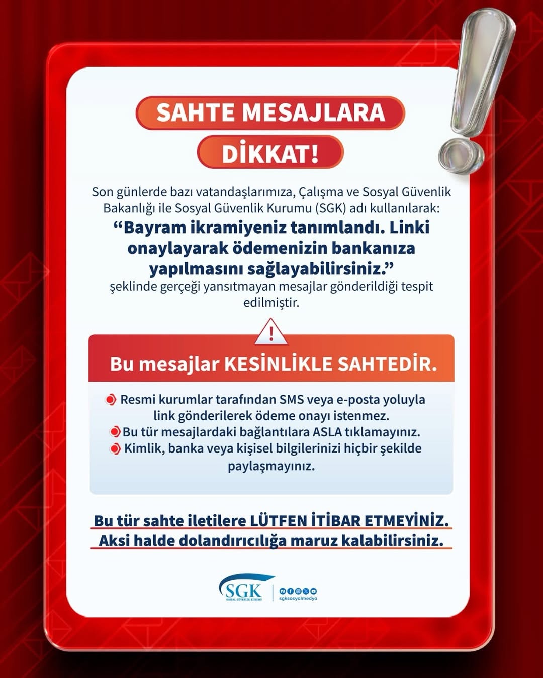 SAHTE MESAJLARA DİKKAT! SGK'dan Önemli Uyarı