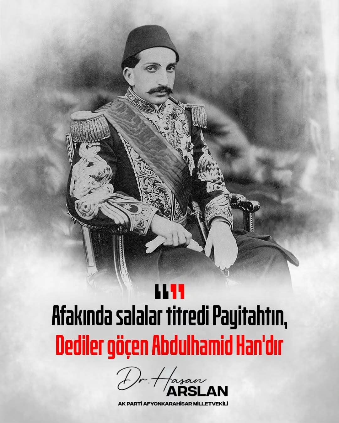 Sultan II. Abdülhamid Han'ın Vefatının 108. Yılında Anma Mesajı