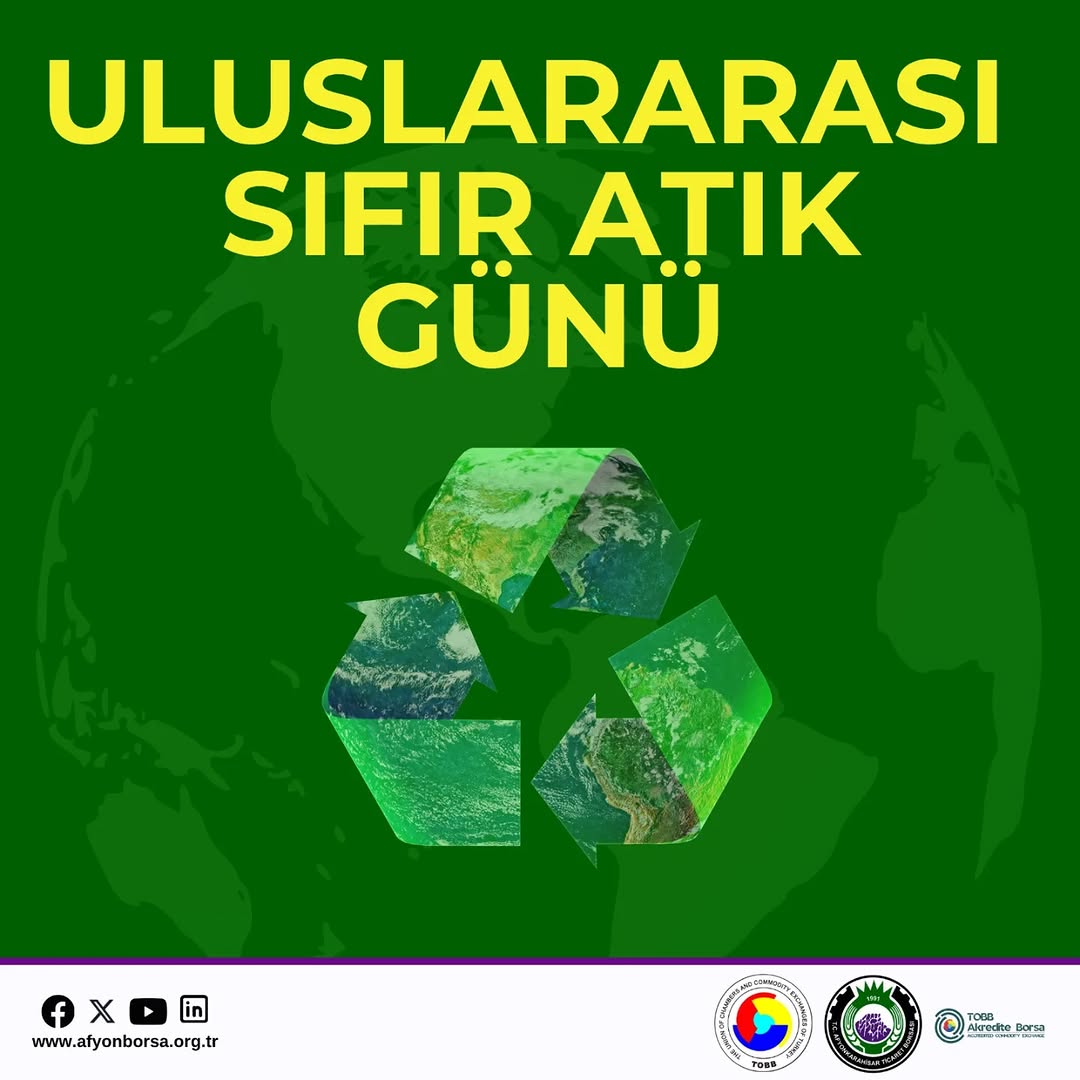 Uluslararası Sıfır Atık Günü'nde İsrafı Azaltmanın Önemi